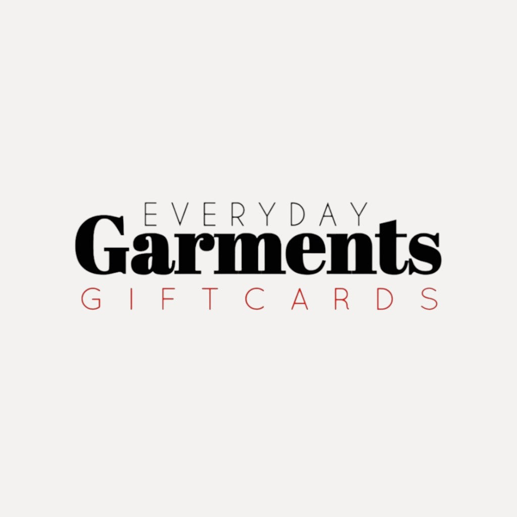 Everyday Garments Gift Card
